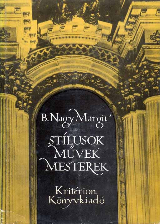 Stílusok, művek, mesterek