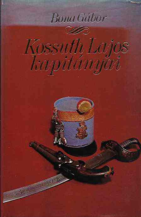 Kossuth Lajos kapitányai