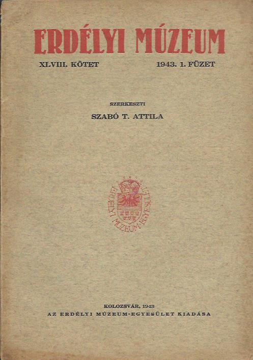 Erdélyi Múzeum XLVIII. kötet. 1943