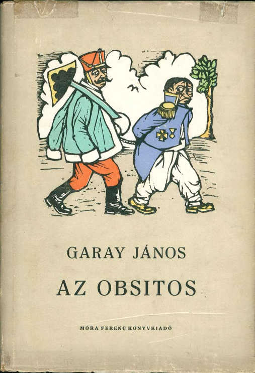 Garay János: Az obsitos