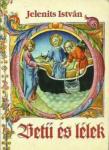 Jelenits István: Betű és lélek 