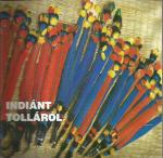 Boglár Lajos: Indiánt tolláró