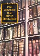 Jakó Zsigmond: Írás, könyv, értelmiség
