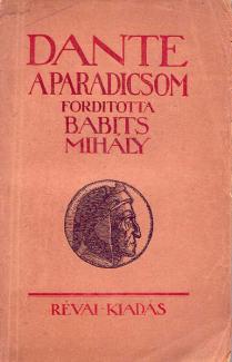 Dante komédiája 3.rész A paradicsom. 
