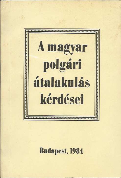 A magyar polgári átalakulás