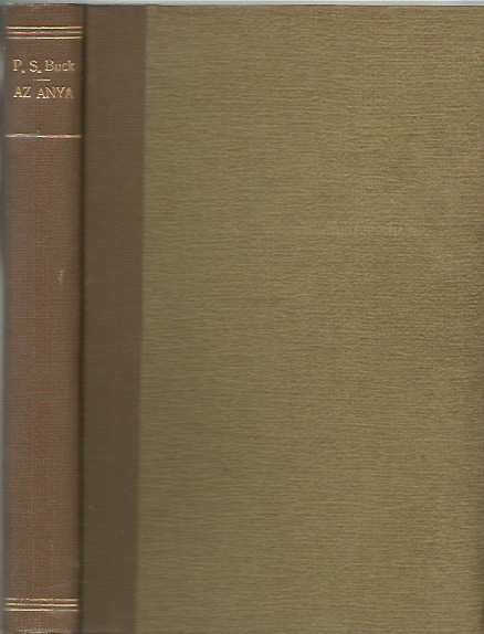 Pearl S. Buck: Az anya