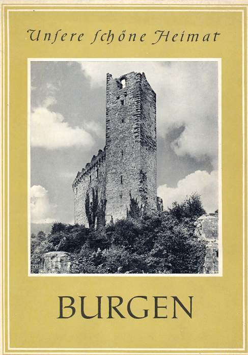Unsere schöne Heimat - Burgen