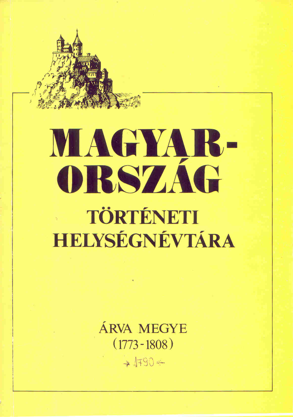 Magyarország történeti helységnévtára: Árva megye