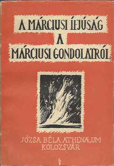  A márciusi ifjúság a márciusi gondolatról