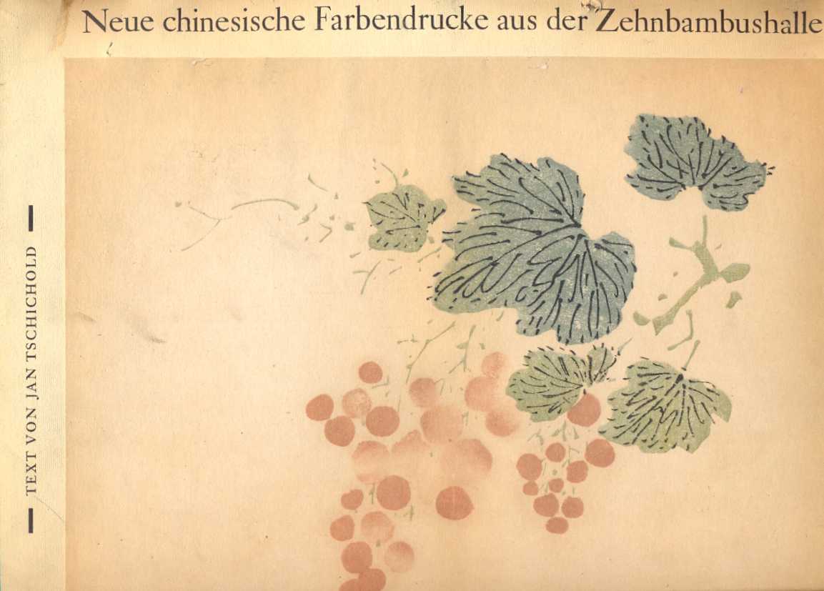 Neue chinesische Farbendrucke aus der Zehnbambushalle.