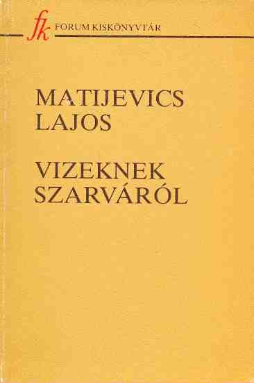 Vizeknek szarváról