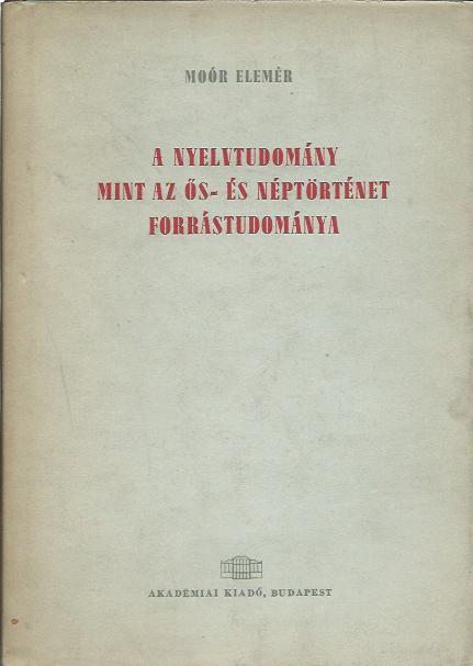 Moór Elemér: A nyelvtudomány