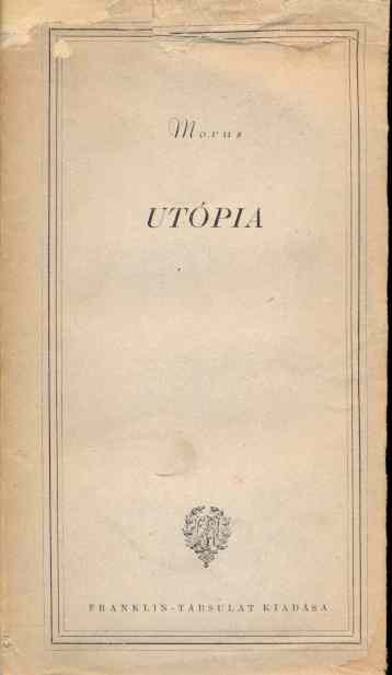 Morus Tamás: Utópia