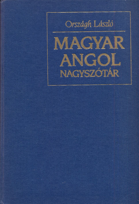 Magyar-angol nagyszótár