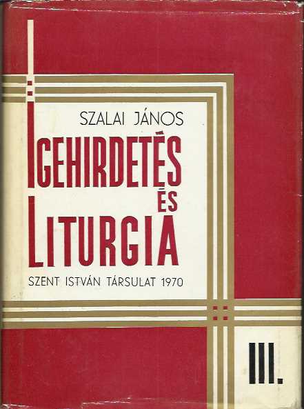 Igehirdetés és liturgia