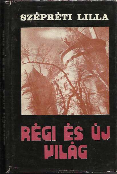 Régi és új világ