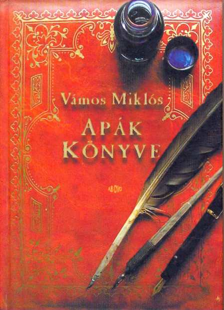 Vámos Miklós: Apák könyve