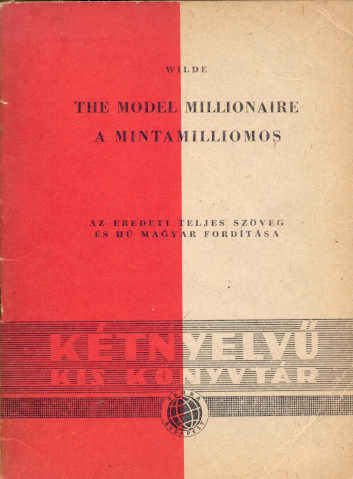 Wilde: A mintamilliomos