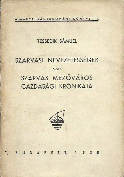 Tessedik Sámuel: Szarvasi nevezetességek
