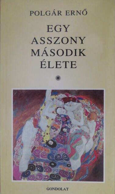 Polgár Ernő: Egy asszony ...
