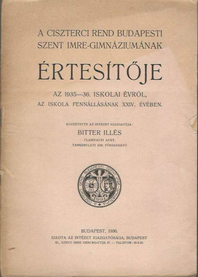 Szent Imre főgimnáziumának  értesítője