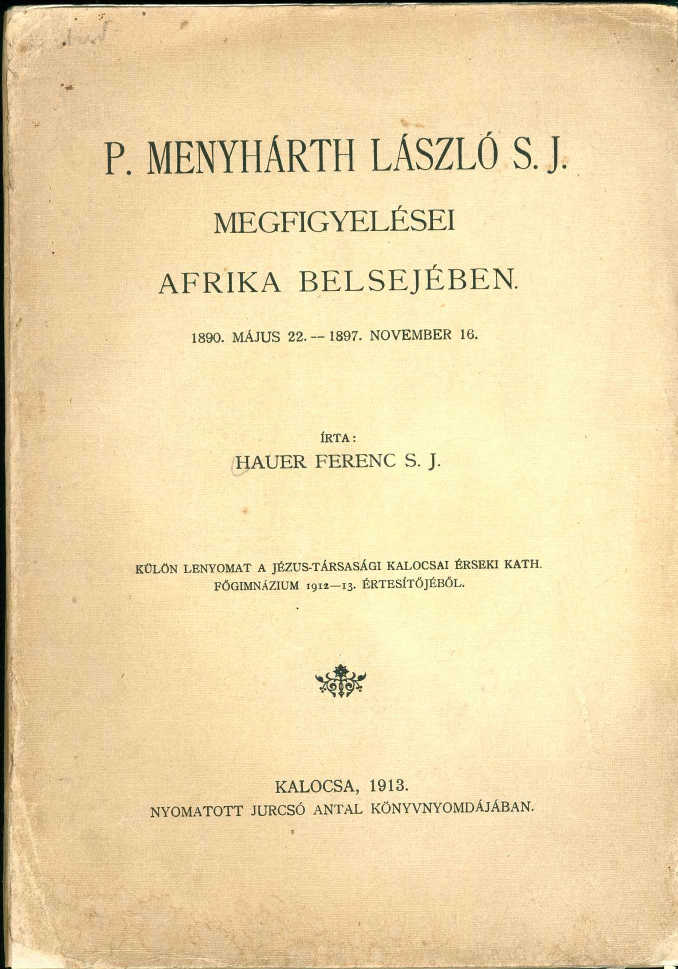 Menyhárt László megfigyelései Afrika belsejében