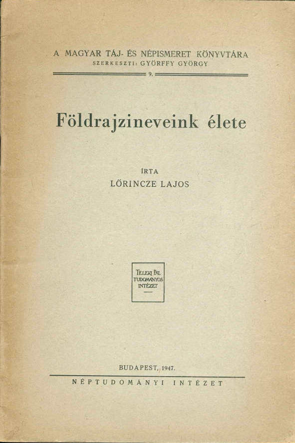 Földrajzineveink élete