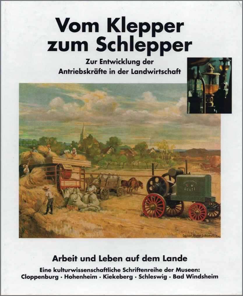 Vom Klepper zum Schlepper