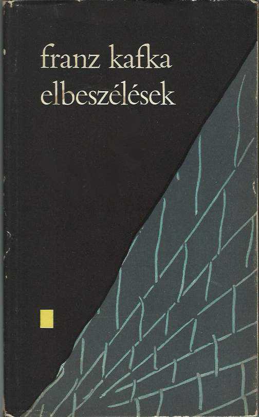 Franz Kafka: Elbeszélések