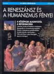 A reneszánsz és a humanizmus fényei
