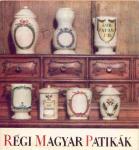  Régi magyar patikák