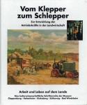 Vom Klepper zum Schlepper