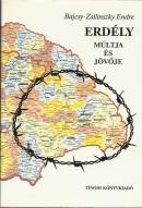 Erdély múltja és jövője