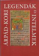 Árpád-kori legendák és intelmek