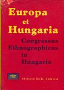 Europa et Hungaria: Congressus ethnographicus in Hungaria