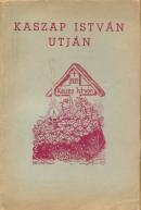 Kaszap István útján