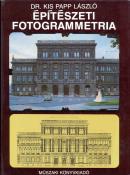 Kis Papp László: Építészeti fotogrammetria