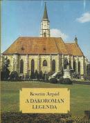 Kosztin Árpád: A dákoromán legenda