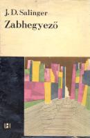 Salinger: Zabhegyező