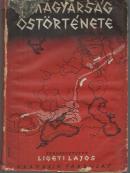 A magyarság őstörténete