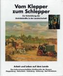 Vom Klepper zum Schlepper
