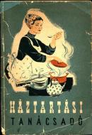 Domokos Lászlóné: Háztartási tanácsadó