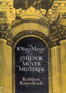 Stílusok, művek, mesterek