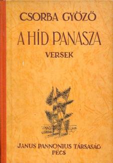Csorba Győző: A híd panasza