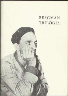 Nemeskürty: Ingmar Bergman trilógia 