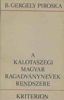 A kalotaszegi magyar ragadványnevek