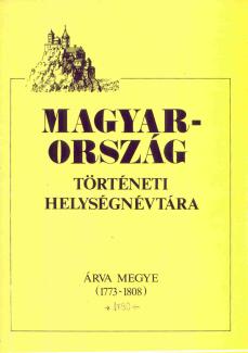 Magyarország történeti helységnévtára: Árva megye