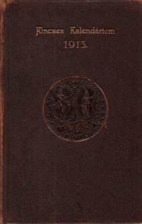 Kincses kalendárium 1913