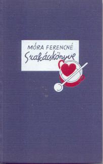 Móra Ferencné szakácskönyve