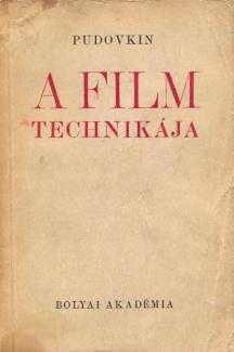 Pudovkin: A film technikája